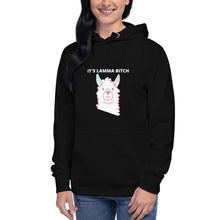 Load image into Gallery viewer, IT&#39;S LAMMA BITCH Hoodie
